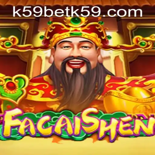 Unveiling the Excitement of FaCaiShen with k59bet PH Login