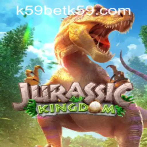 Explore the Adventure of JurassicKingdom with k59bet PH Login