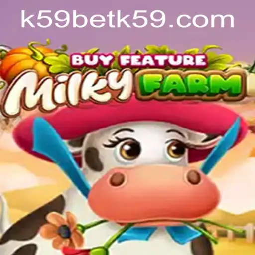 Exploring MilkyFarmBuyFeature and k59bet PH Login: A Comprehensive Guide
